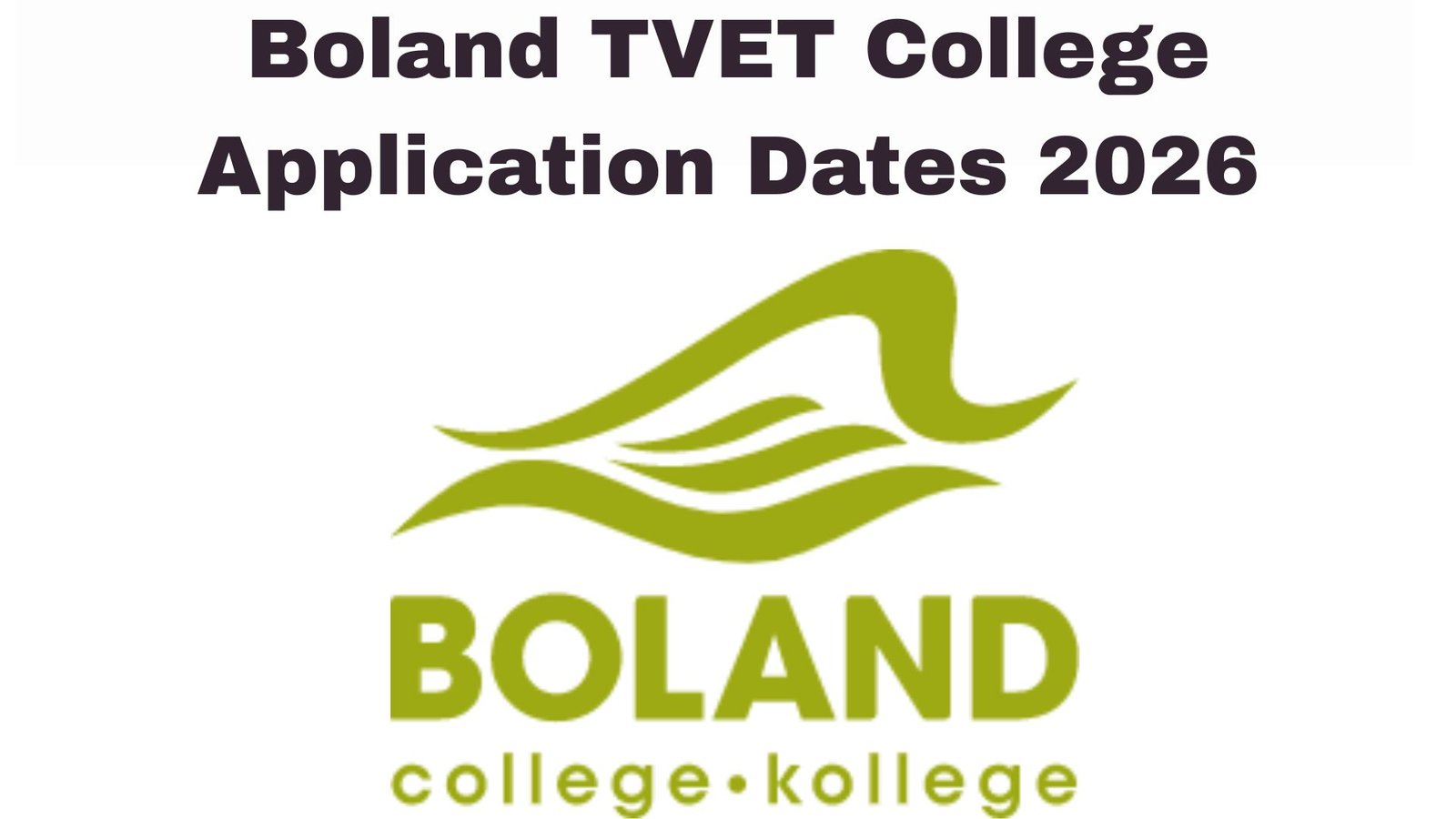 Boland TVET College Application Dates 2026